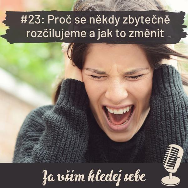 Za vším hledej sebe