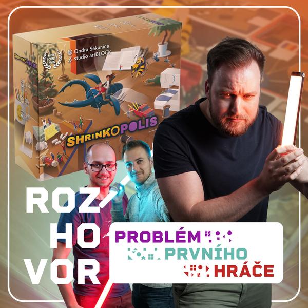Problém prvního hráče - podcast o stolních hrách