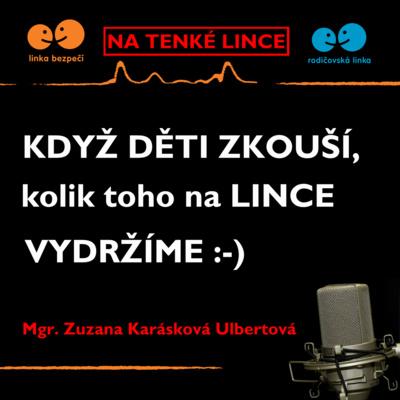 Na tenké Lince