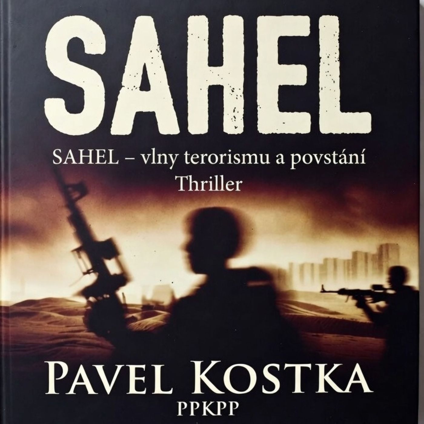 Sahel – vlny terorismu a povstání - Pavel Kostka - PPKPP episode artwork