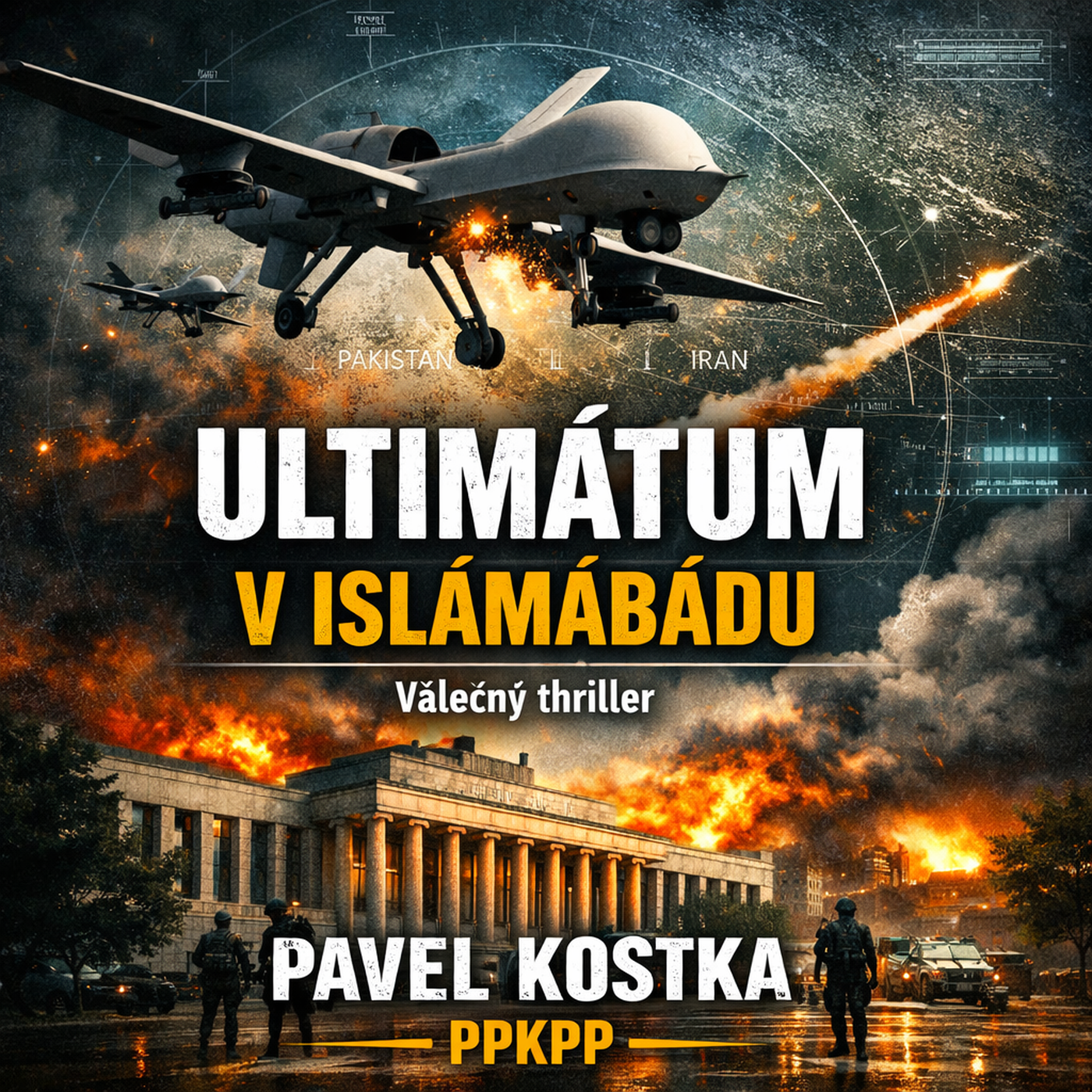 Ultimátum v Islámábádu - Pavel Kostka - PPKPP episode artwork