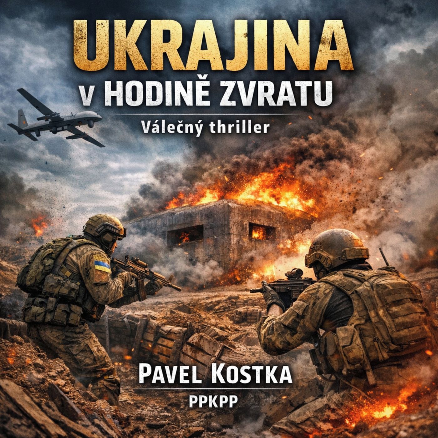 Ukrajina v hodině zvratu - Pavel Kostka - PPKPP episode artwork