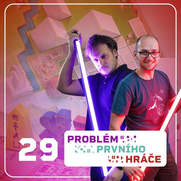 Problém prvního hráče - podcast o stolních hrách
