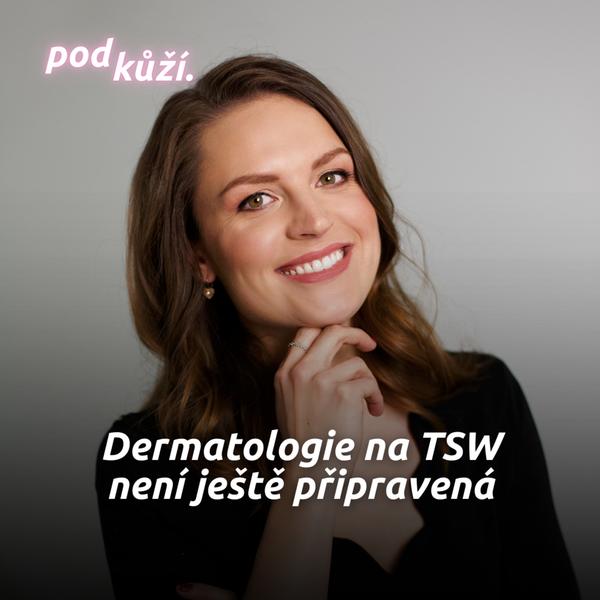 pod kůží.