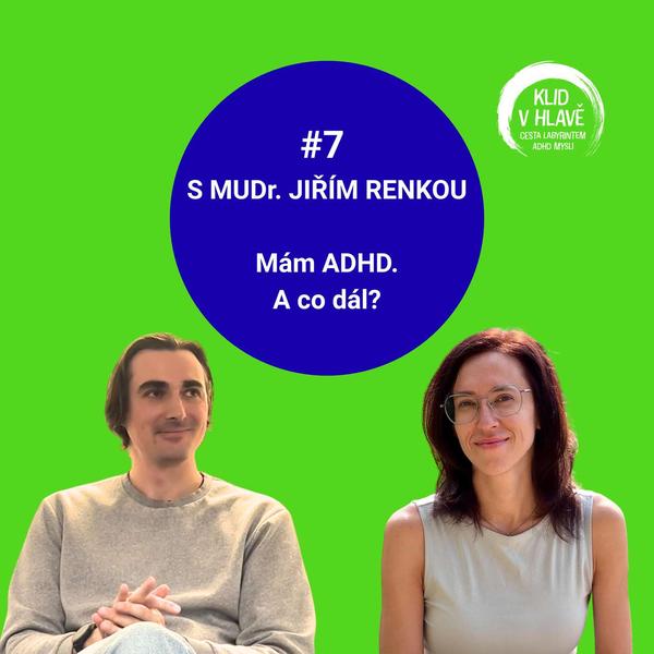 Klid v hlavě - ADHD podcast