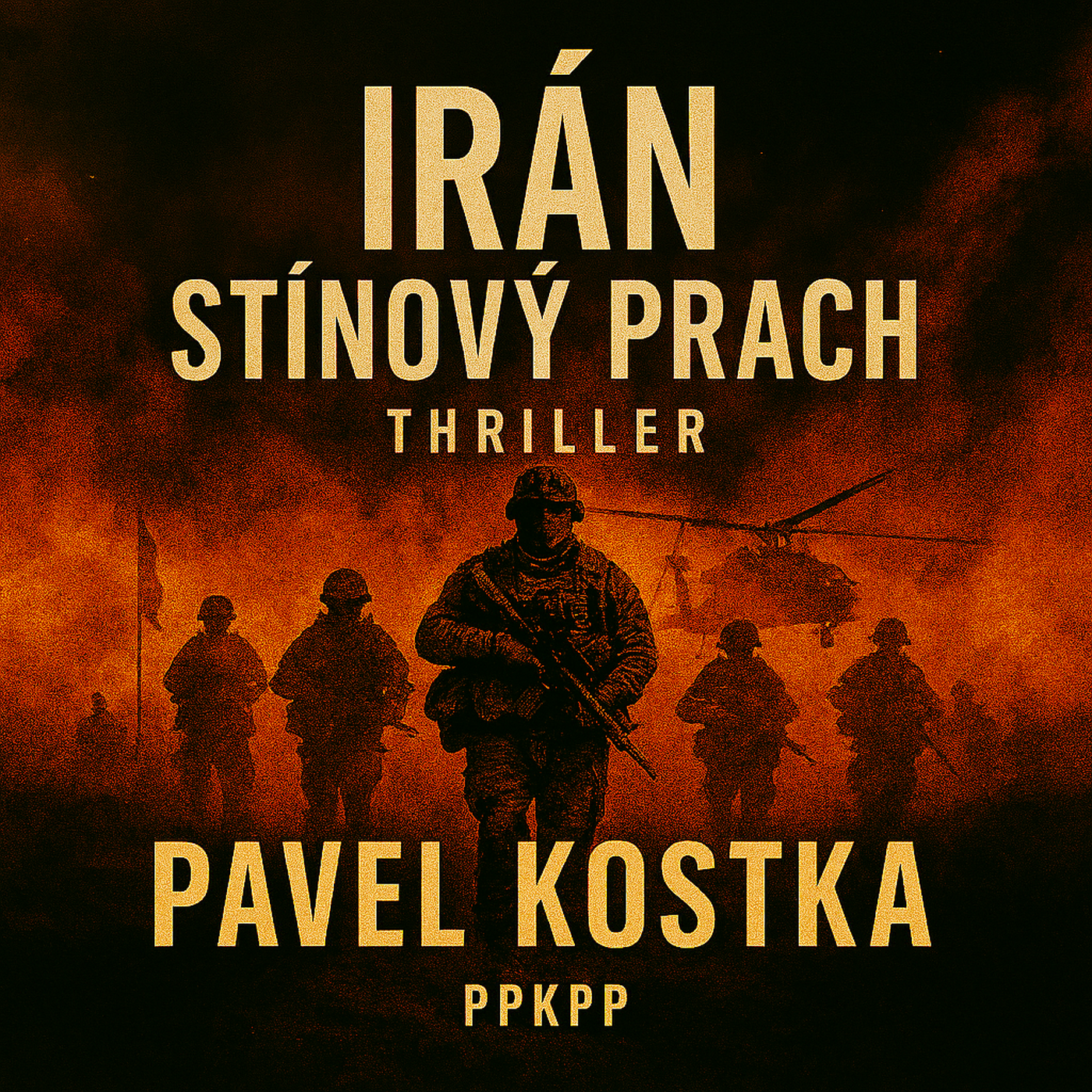 Irán - Stínový prach - Pavel Kostka - PPKPP episode artwork