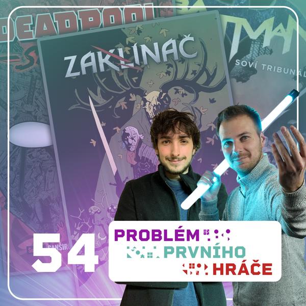 Problém prvního hráče - podcast o stolních hrách