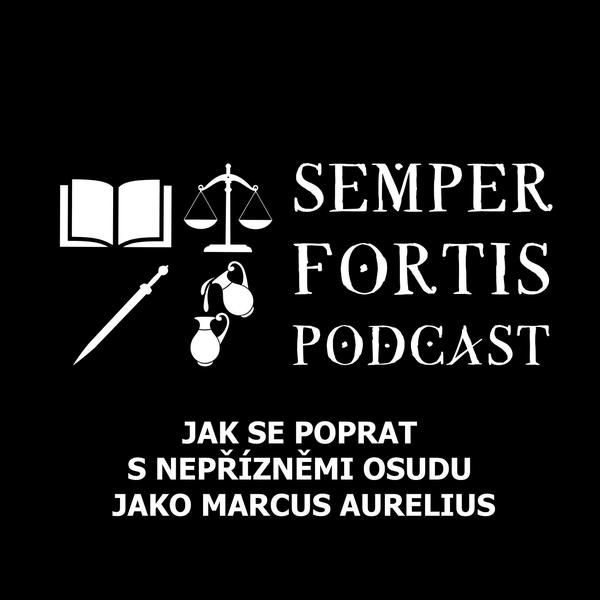 SEMPER FORTIS Podcast