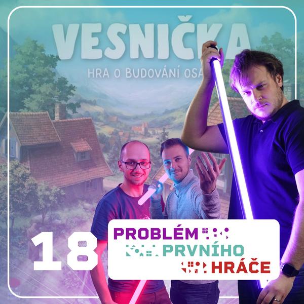 Problém prvního hráče - podcast o stolních hrách