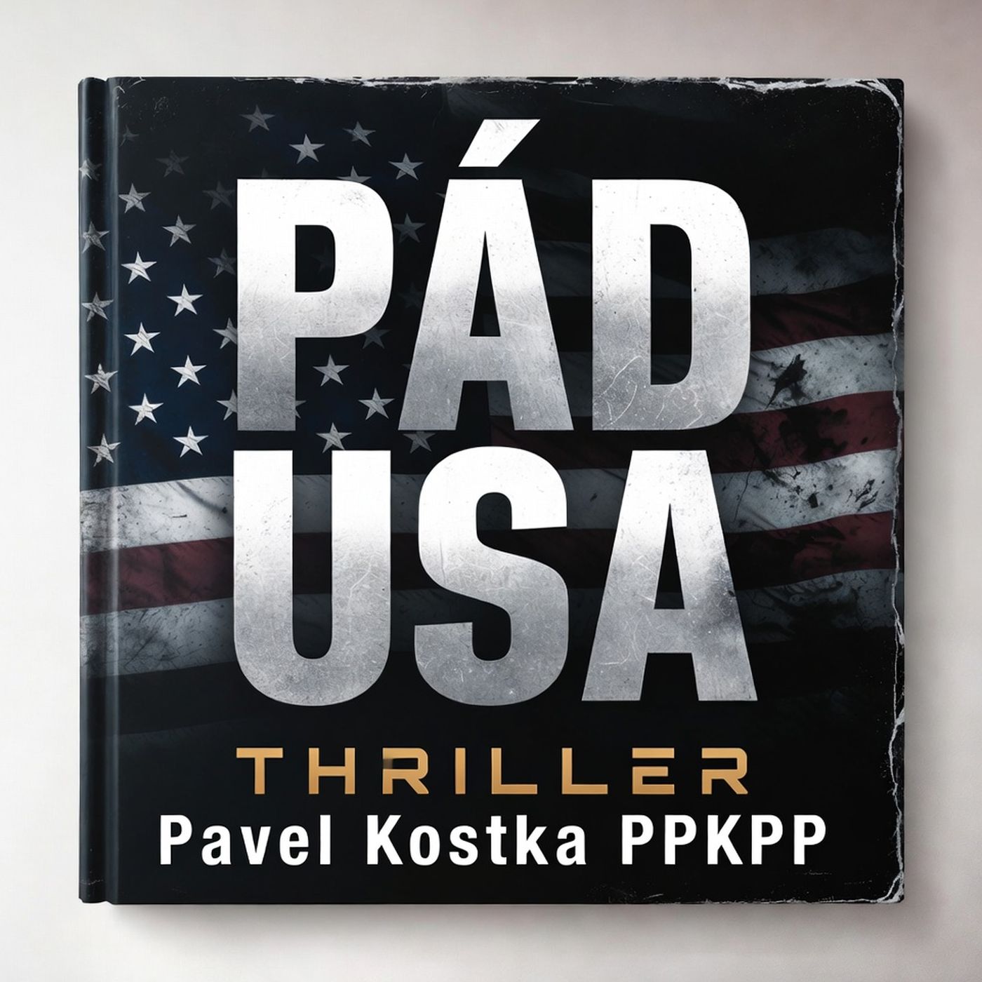 Pád USA - Pavel Kostka - PPKPP episode artwork