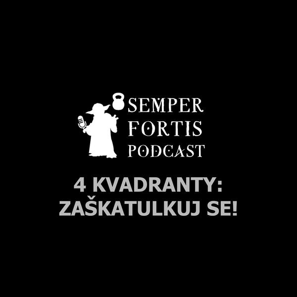 SEMPER FORTIS Podcast