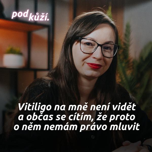 pod kůží.
