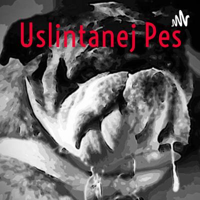 Uslintanej Pes