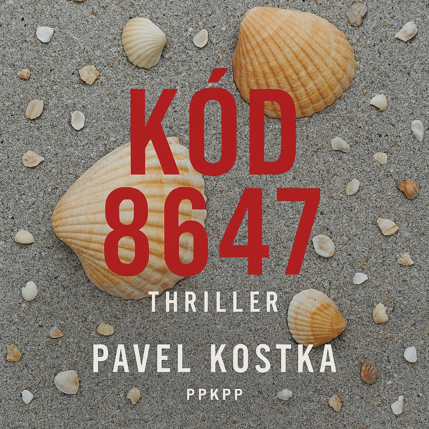 Kód 8647 - Pavel Kostka - PPKPP episode artwork
