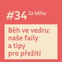 #34 Jak na běh ve vedru?