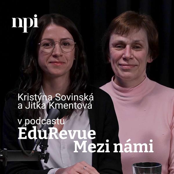 EduRevue: Mezi námi - podcast NPI ČR