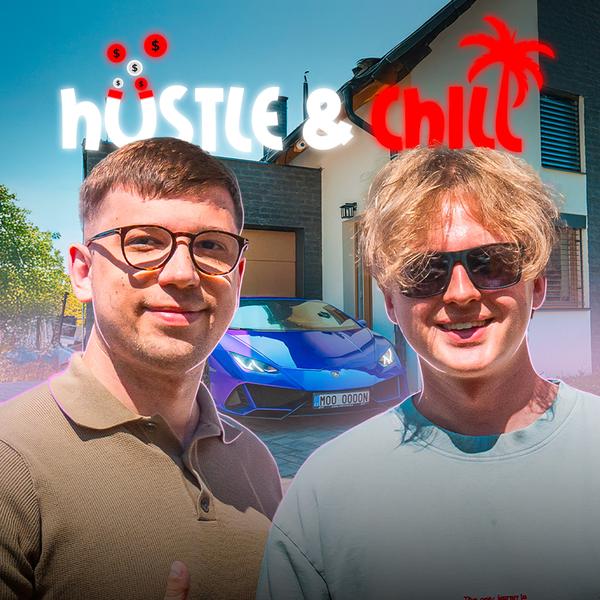 Hustle & Chill