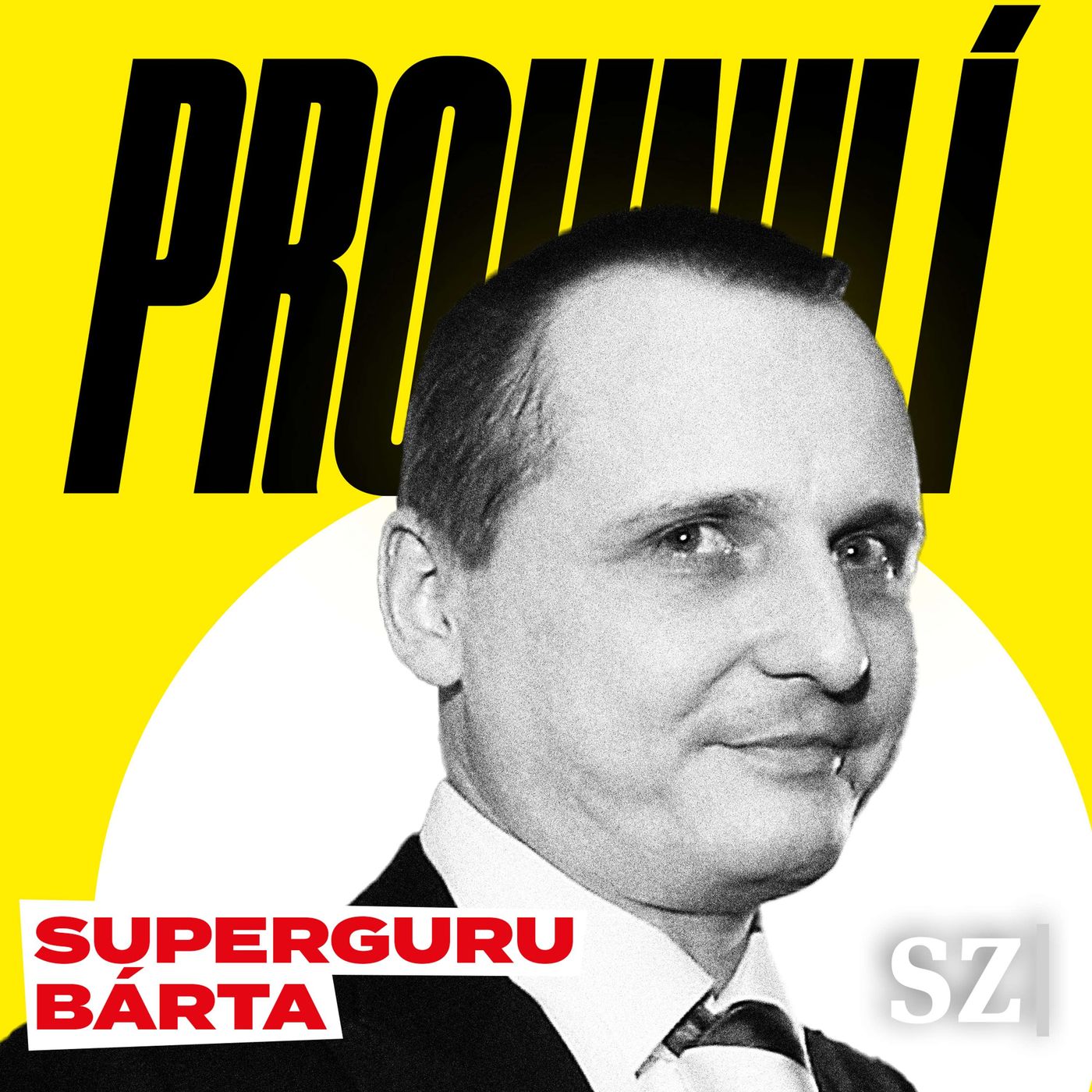 Epizoda druhá: Superguru Bárta episode artwork