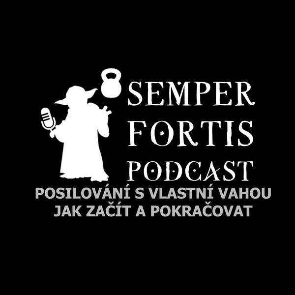 SEMPER FORTIS Podcast