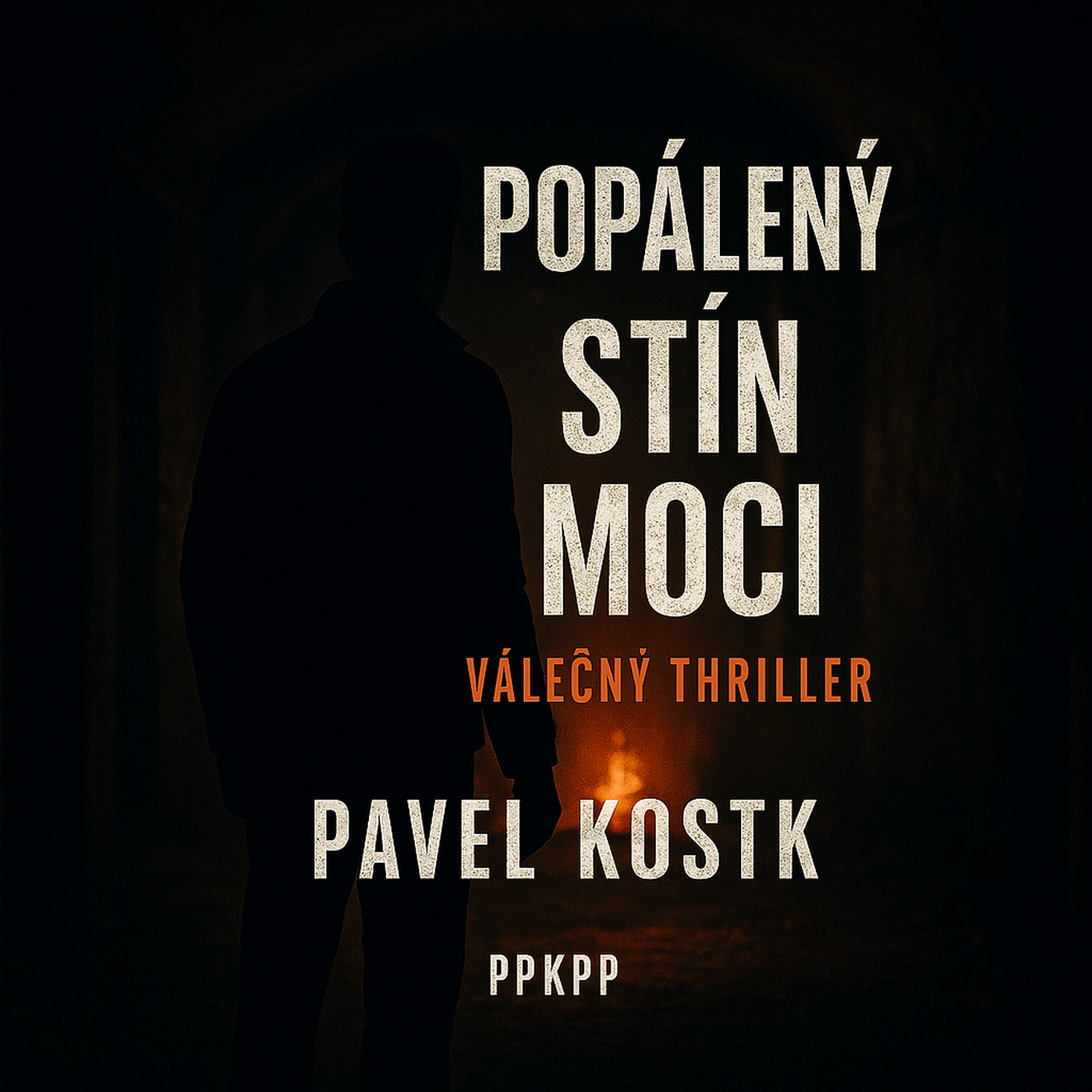 Popálený stín moci - Pavel Kostka - PPKPP episode artwork