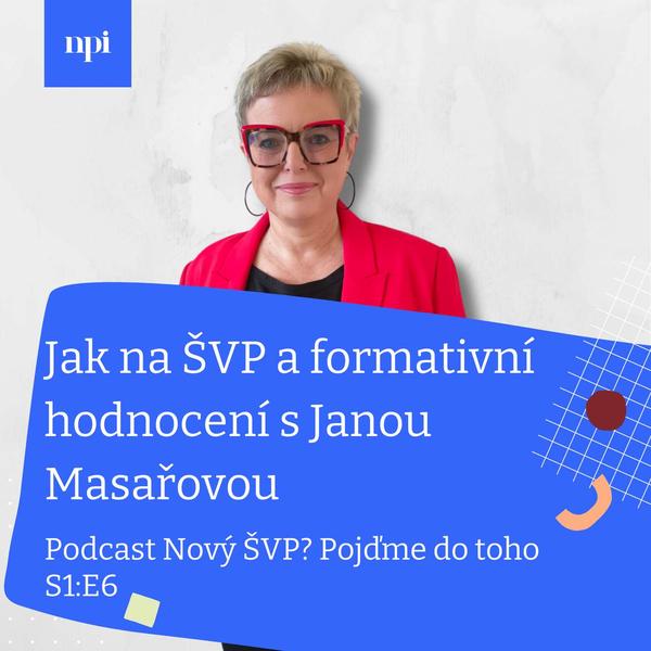 Nový ŠVP? Pojďme do toho - podcast NPI ČR