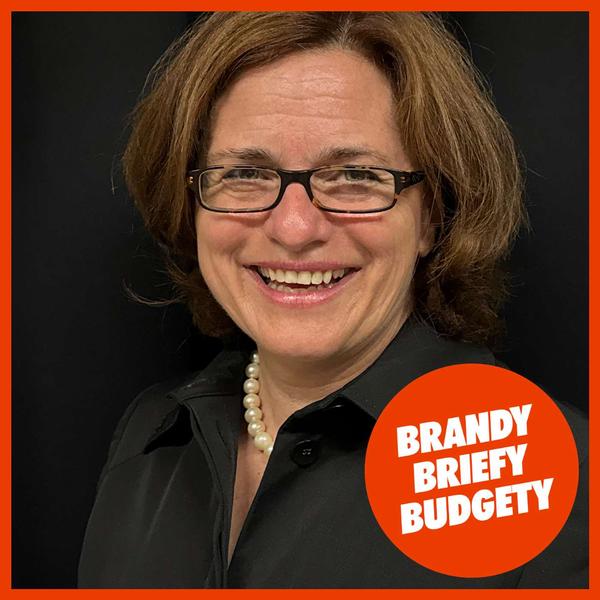 Brandy, briefy, budgety