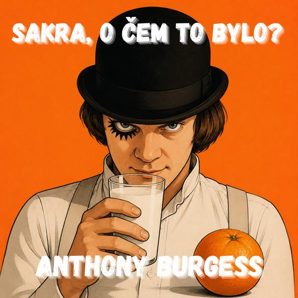 Sakra, o čem to bylo?