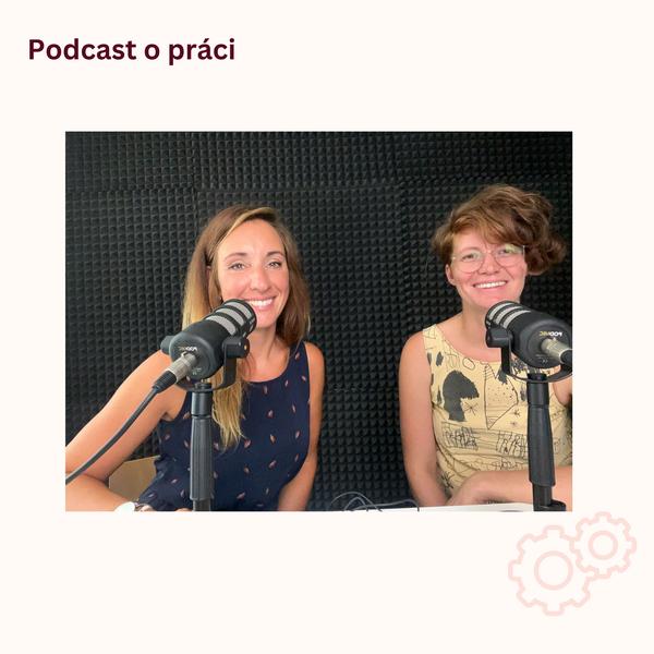 Podcast o práci