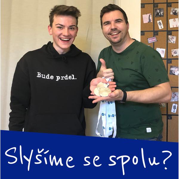 Slyšíme se?