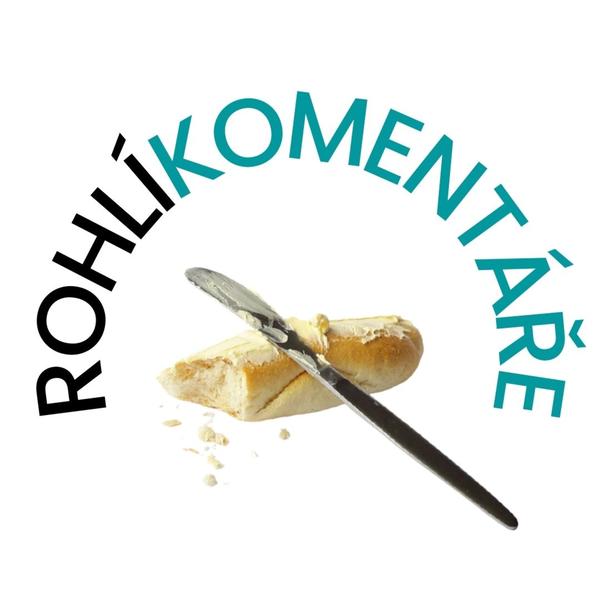 NAMAŽ SI ROHLÍK – antimotivační podcast