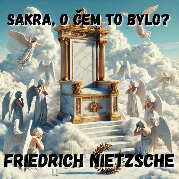 Sakra, o čem to bylo?
