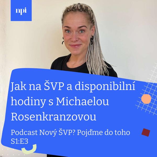 Nový ŠVP? Pojďme do toho - podcast NPI ČR
