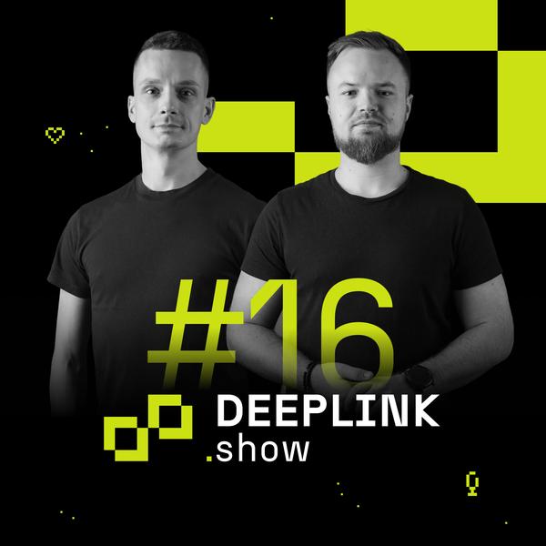 Deeplink Show