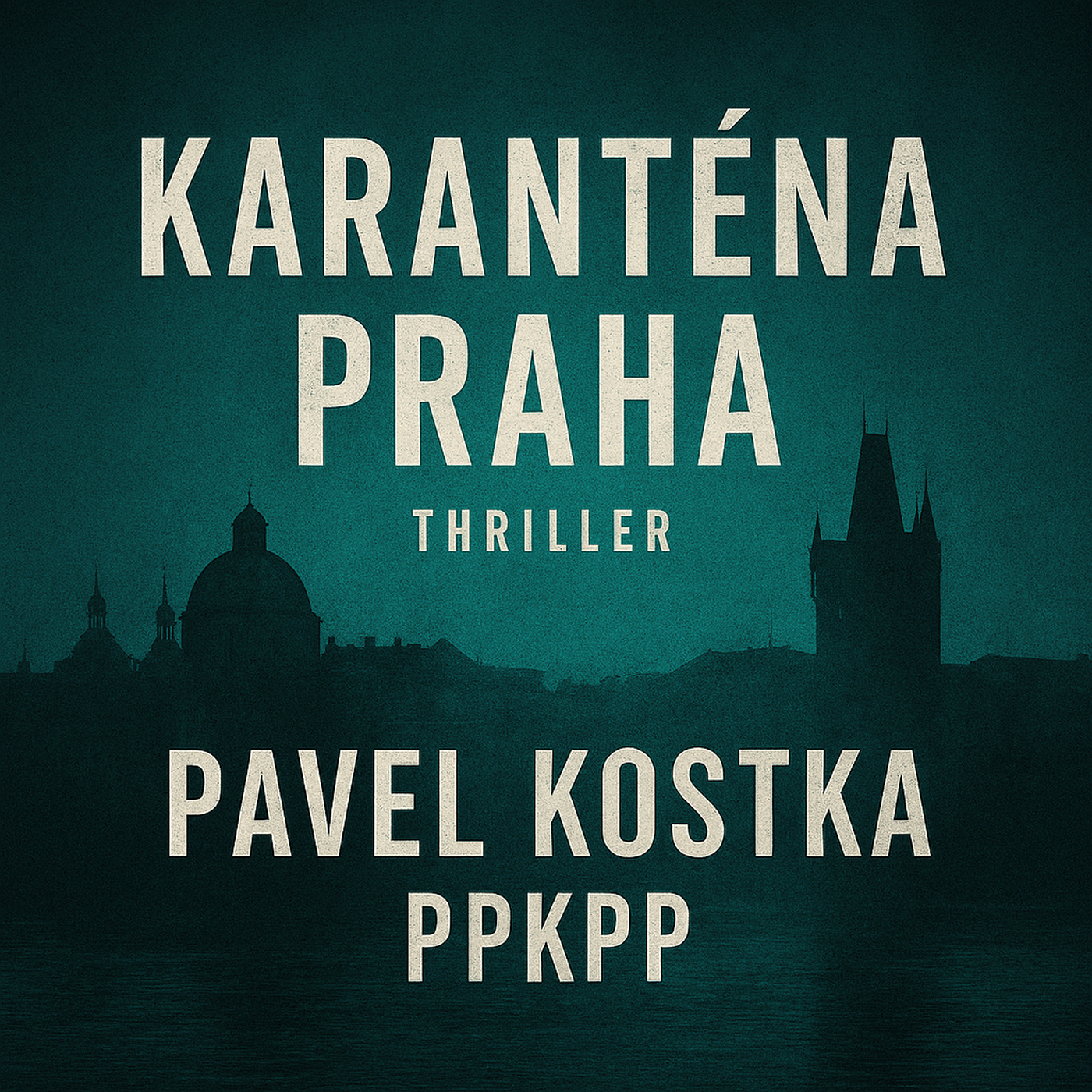 Karanténa Praha - Pavel Kostka - PPKPP episode artwork