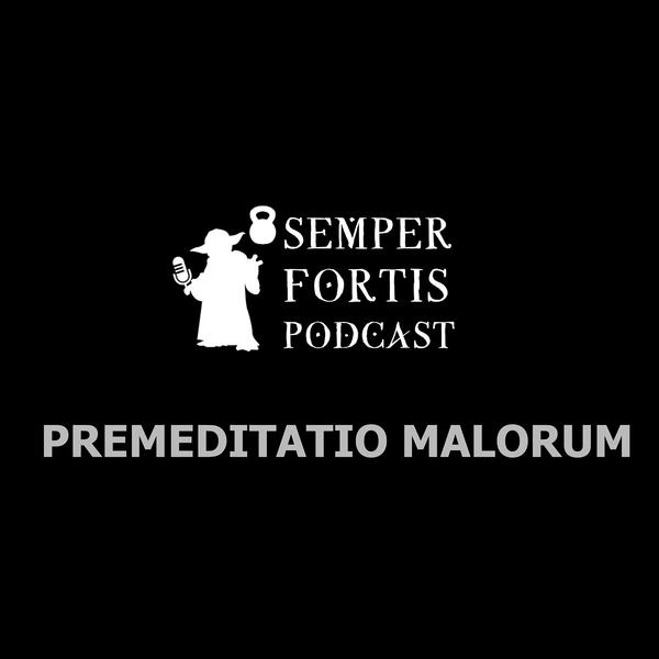 SEMPER FORTIS Podcast