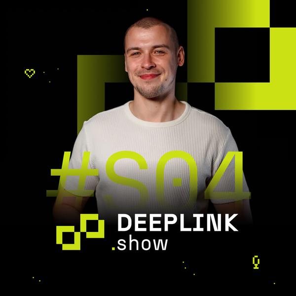 Deeplink Show