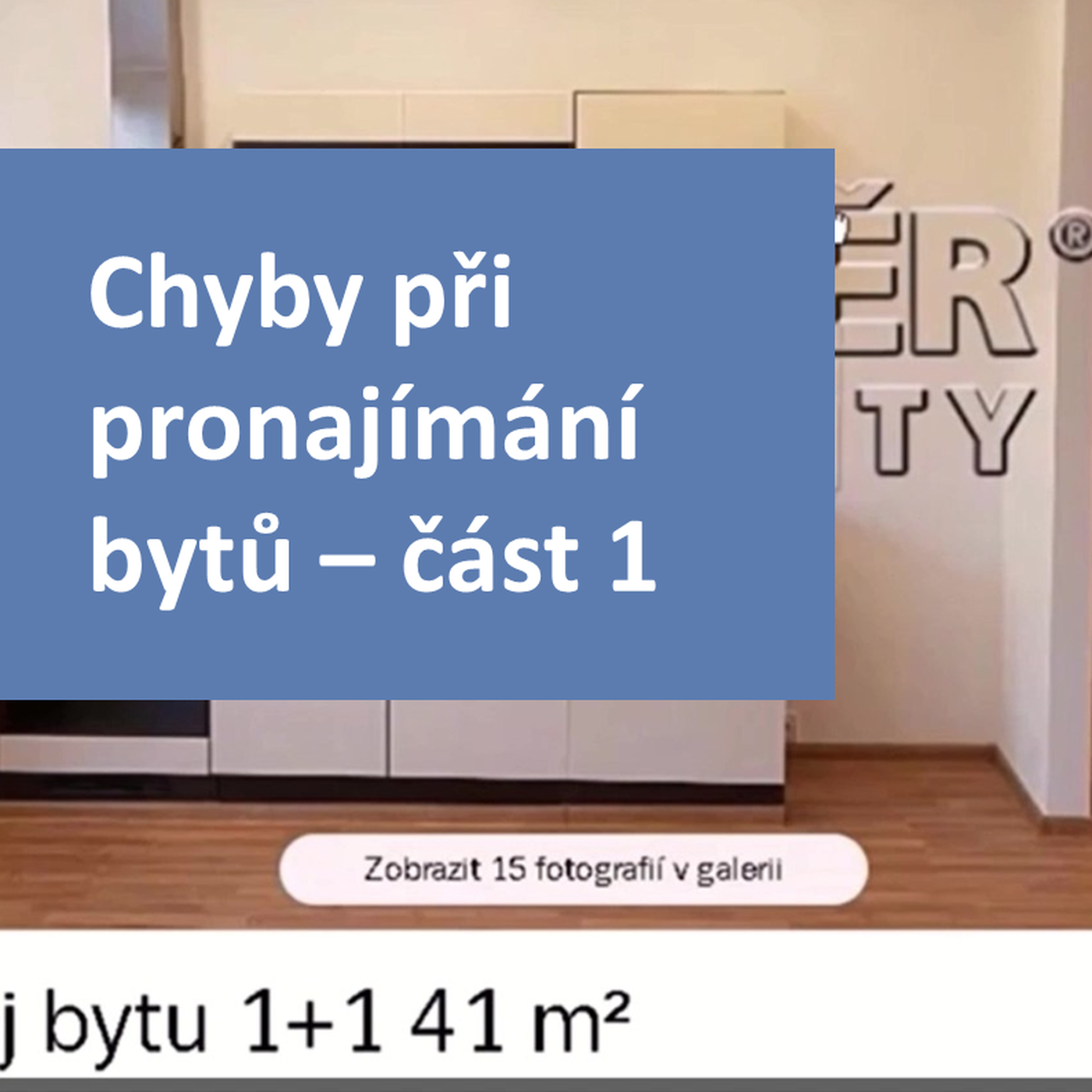 Seriál: Chyby při pronajímání bytů - část 1 episode artwork
