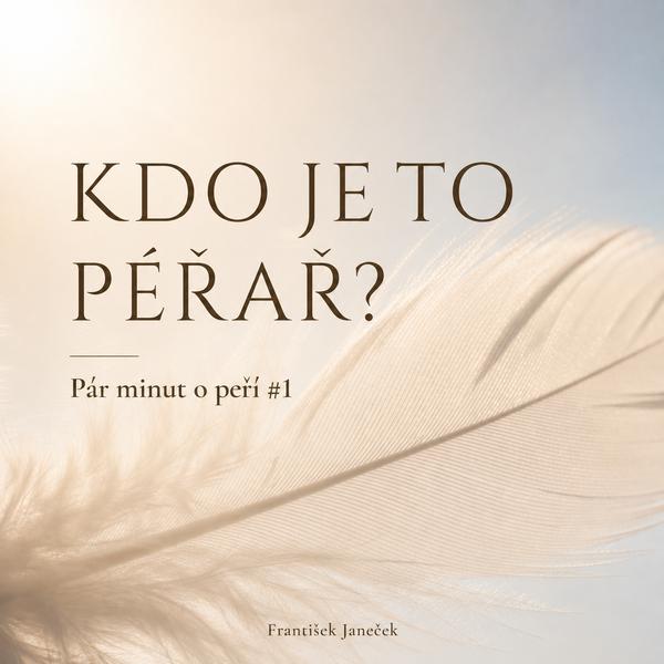 Pár minut o peří