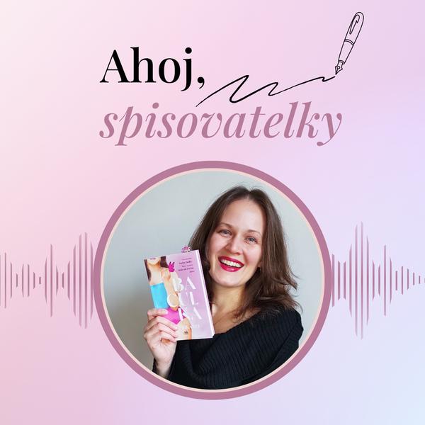 Ahoj, spisovatelky!