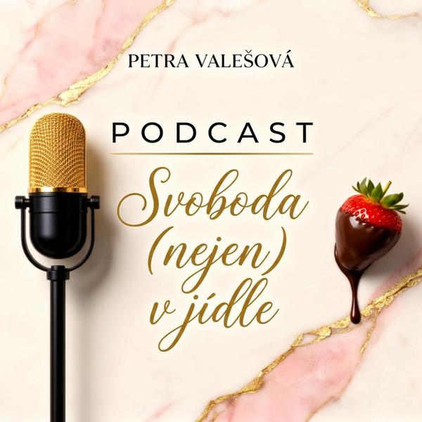 Svoboda (nejen) v jídle