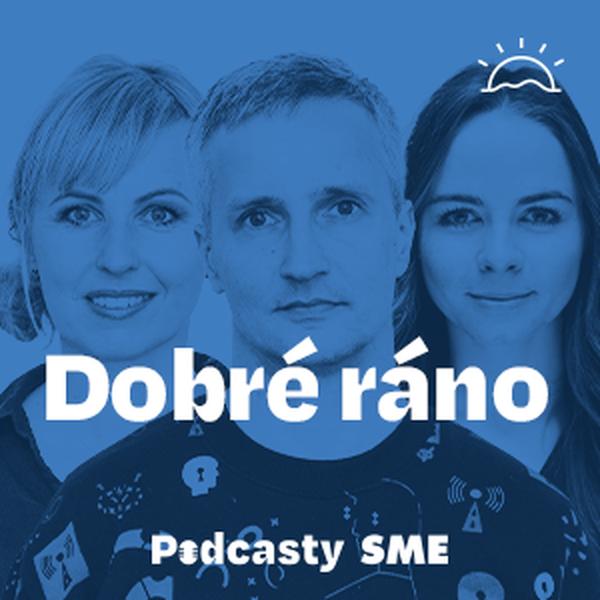 Dobré ráno | Denný podcast denníka SME