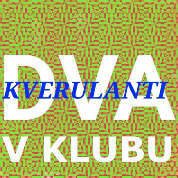 Dva kverulanti