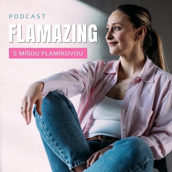 Flamazing podcast