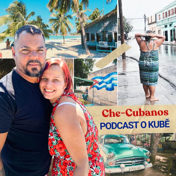 Che-Cubanos | Podcast o Kubě