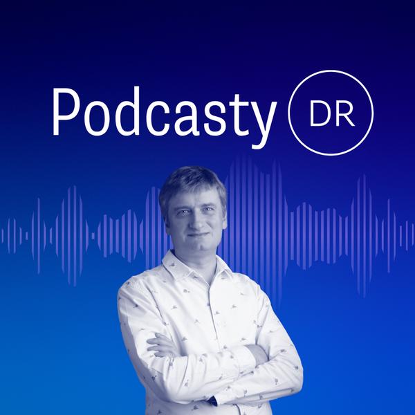 Podcasty DR